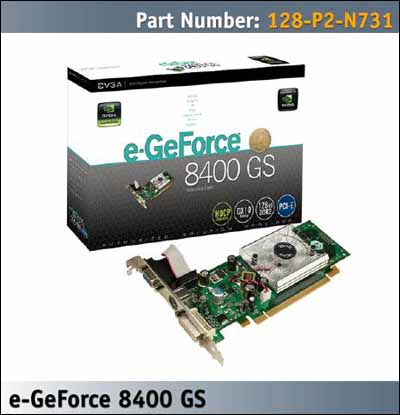 EVGA e-GeForce 8400 GS 128MB