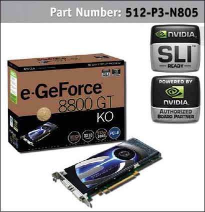 EVGA e-GeForce 8800 GT KO Edition 512MB