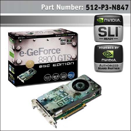 EVGA e-GeForce 8800 GTS SSC 512MB