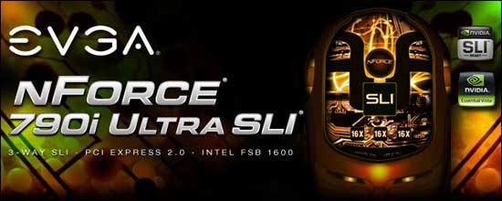 EVGA nForce 790i Ultra SLI