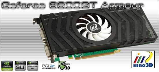 Inno3D GeForce 9600 GT Armour Edition