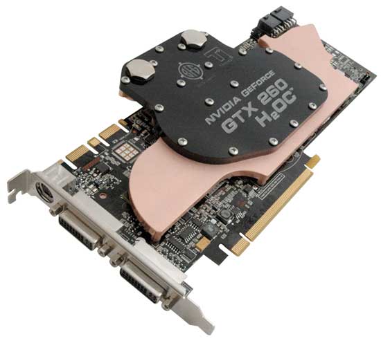 BFG NVIDIA GeForce GTX 260 H2OC 896MB with ThermoIntelligence Water Cooling Solution