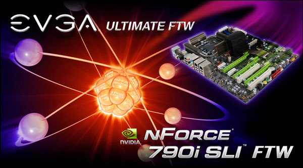 EVGA nForce 790i SLI FTW