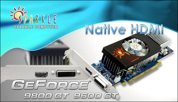 SPARKLE GeForce 9600 GT and GeForce 9800 GT Low Profile