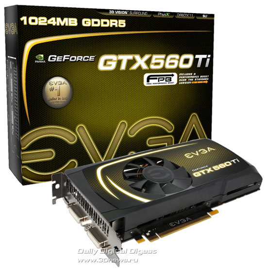 EVGA GeForce GTX 560 Ti FPB Edition EVGA GeForce GTX 560 Ti FPB Edition
