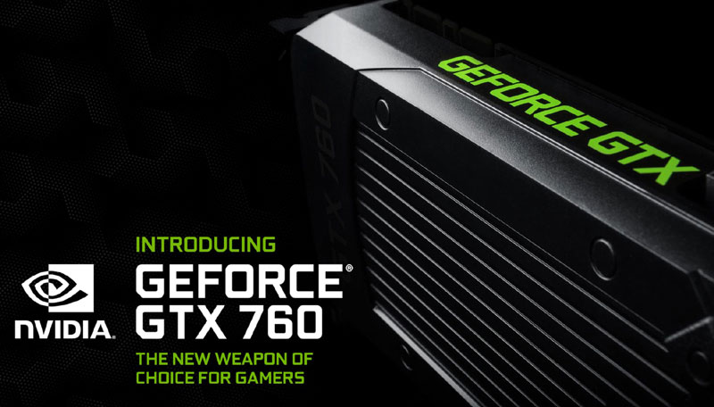 NVIDIA GeForce GTX 760